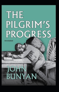 Paperback The Pilgrim's Progress Annotated Book