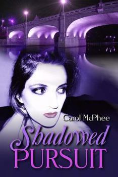Paperback Shadowed Pursuit Book