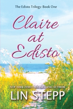 Claire at Edisto - Book #1 of the Edisto Trilogy
