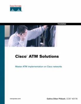 Hardcover Cisco ATM Solutions: Master ATM Implementation of Cisco Networks Book