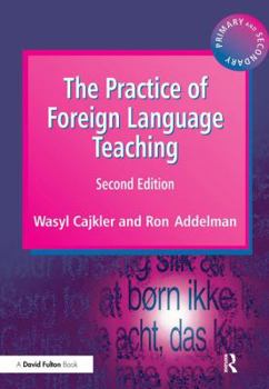 Hardcover The Practice of Foreign Language Teaching Book