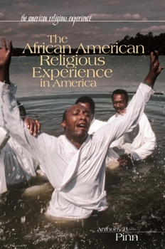 Hardcover The African American Religious Experience in America Book