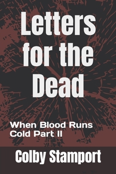 Paperback Letters for the Dead: When Blood Runs Cold Part 2 Book