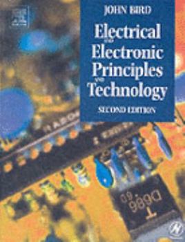 Paperback Electrical and Electronic Principles and Technology Book