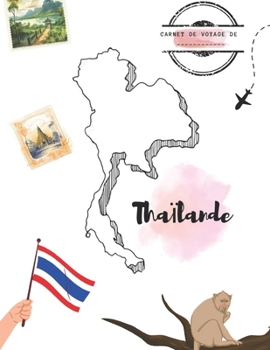 Paperback Thaïlande 6/8 ans - 2023: Découvre la Thaïlande en t'amusant ! [French] Book