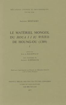 Paperback Le Materiel Mongol Du Houa I I Iu de Houng-Ou (1389) [French] Book