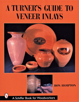 Paperback A Turner's Guide to Veneer Inlays Book