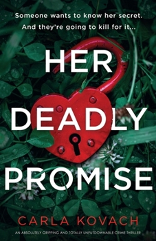 Her Deadly Promise - Book #12 of the Detective Gina Harte