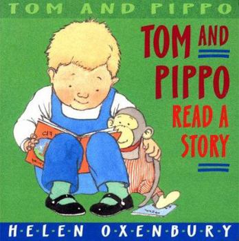 Tom and Pippo Read a Story (Tom and Pippo) - Book  of the Tom and Pippo