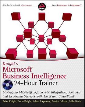 Paperback Knight's Microsoft Business Intelligence 24-Hour Trainer Book