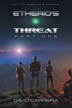 Paperback Key to Phodite's Temple: Etherio's Threat Book