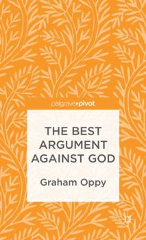 Hardcover The Best Argument Against God Book