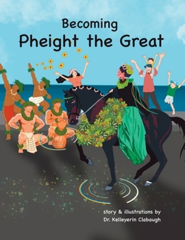 Becoming Pheight the Great (Ponies, Princesses and Pa’u)