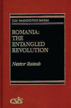 Paperback Romania: The Entangled Revolution Book