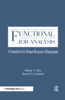 Hardcover Functional Job Analysis: A Foundation for Human Resources Management Book