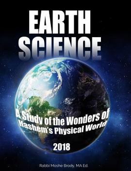 Paperback Earth Science: A Study of the Wonders of Hashem's Physical World Book