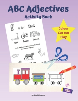 Paperback ABC Adjectives Activity Book: Colour, Cut and Play. A Fun Cutting Out Activities for Kids ages 4-8 Book