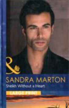 Hardcover Sheikh Without a Heart [Large Print] Book