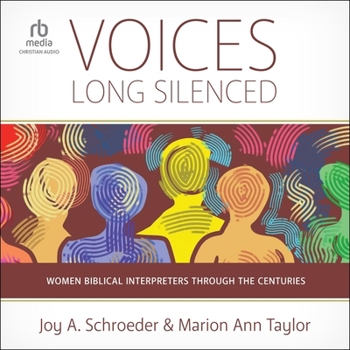 MP3 CD Voices Long Silenced: Women Biblical Interpreters Through the Centuries Book