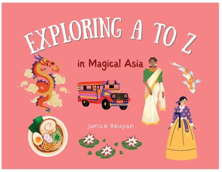 Paperback Explore A to Z in Magical Asia [Large Print] Book