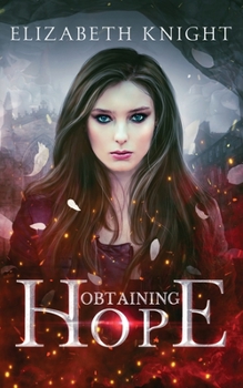 Obtaining Hope - Book #4 of the Hope