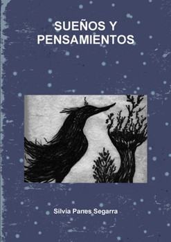 Paperback Sueños Y Pensamientos [Spanish] Book