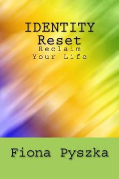 Paperback Identity Reset: Reclaim Your Life Book