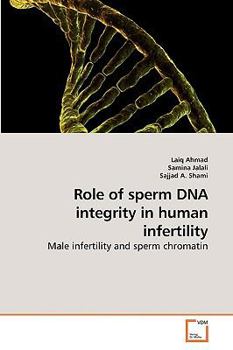 Paperback Role of sperm DNA integrity in human infertility Book