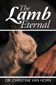 Paperback The Lamb Eternal Book