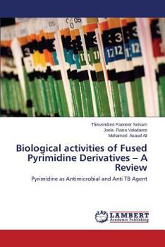 Paperback Biological Activities of Fused Pyrimidine Derivatives - A Review Book