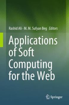 Hardcover Applications of Soft Computing for the Web Book