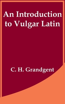 Paperback An Introduction to Vulgar Latin Book