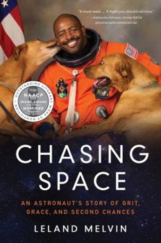 Paperback Chasing Space: An Astronaut's Story of Grit, Grace, and Second Chances Book