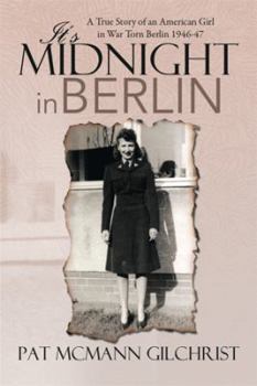 Paperback It's Midnight in Berlin Book