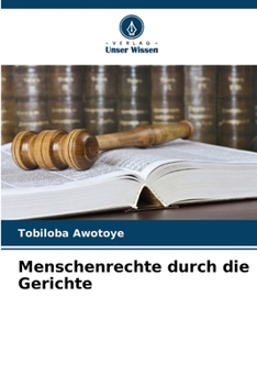 Paperback Menschenrechte durch die Gerichte [German] Book