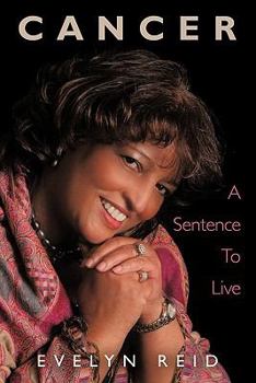 Paperback Cancer: A Sentence to Live Book