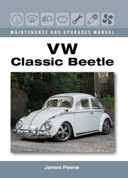 Hardcover VW Classic Beetle - Maintenance and Upgrades Manual Book