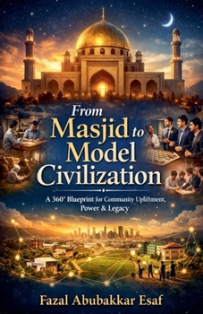 Paperback From Masjid to Model Civilization Book