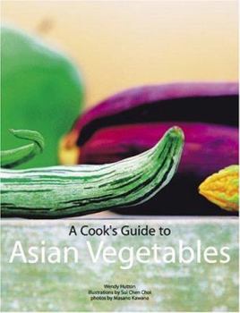 Paperback A Cook's Guide to Asian Vegetables Book