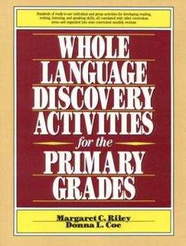 Paperback Whole Language Discovery Activities for the Primary Grades Book