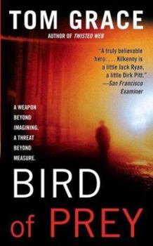 Bird Of Prey - Book #4 of the Nolan Kilkenny Thriller