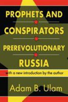 Paperback Prophets and Conspirators in Prerevolutionary Russia Book