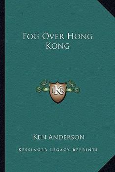 Paperback Fog Over Hong Kong Book