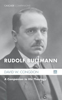 Paperback Rudolf Bultmann: A Companion to His Theology Book