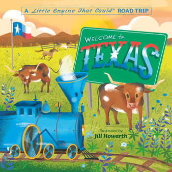 Board book Welcome to Texas: A Little Engine That Could Road Trip Book