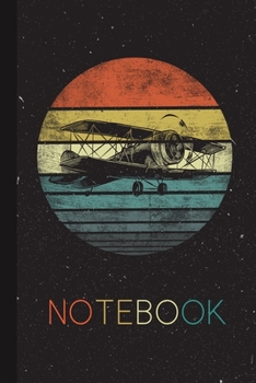 Paperback Notebook: Aviator Pilot Gifts Funny Retro Bi-Plane Airplane Aviation Cute Aviation Enthusiast Lined Notebook for Women Men Kids Book