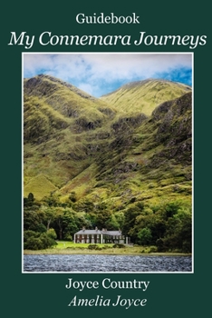 Paperback My Connemara Journeys: Joyce Country Book