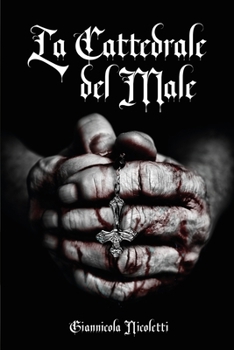 Paperback La Cattedrale del Male [Italian] Book