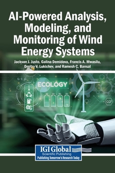 Hardcover AI-Powered Analysis, Modeling, and Monitoring of Wind Energy Systems Book