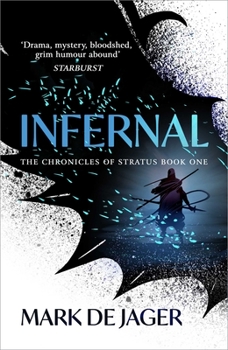 Infernal - Book #1 of the Chronicles of Stratus